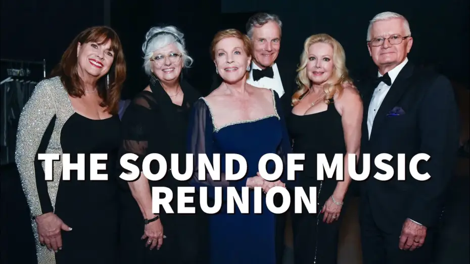 Watch film The Sound of Music | Julie Andrews and THE SOUND OF MUSIC Children Reunite | 48th AFI Life Achievement Award Tribute
