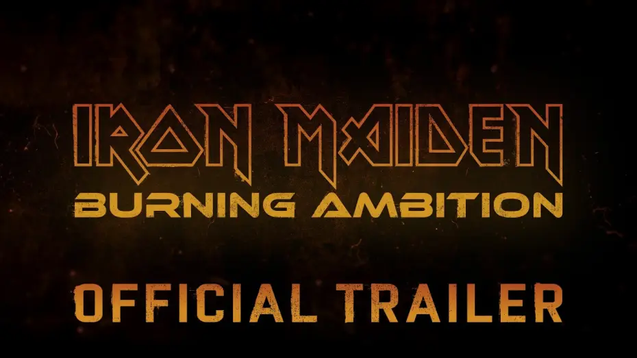 Watch film Iron Maiden: Burning Ambition | IRON MAIDEN: BURNING AMBITION | Offizieller Trailer
