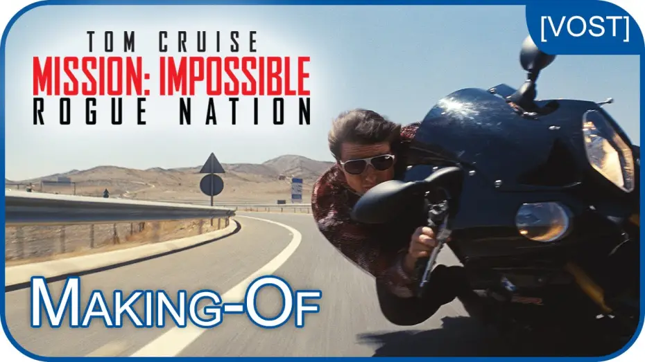 Watch film Mission: Impossible - Rogue Nation | Mission: Impossible Rogue Nation &ndash; En moto sans doublure [making-of - VOST]
