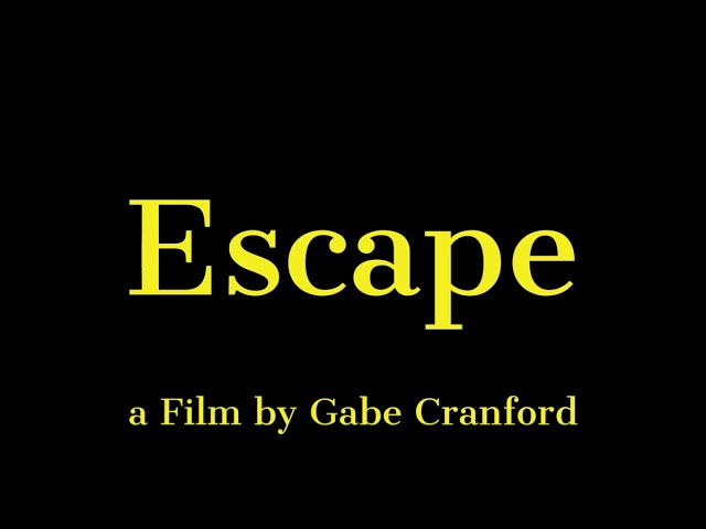 Watch film Escape | Escape (Short Film)