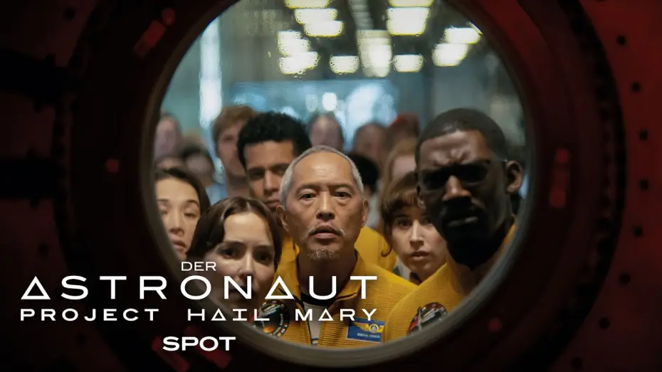 Watch film Project Hail Mary | Der Astronaut - Project Hail Mary &ndash; Spot Sign Deutsch (Kinostart: 19.3.2026)