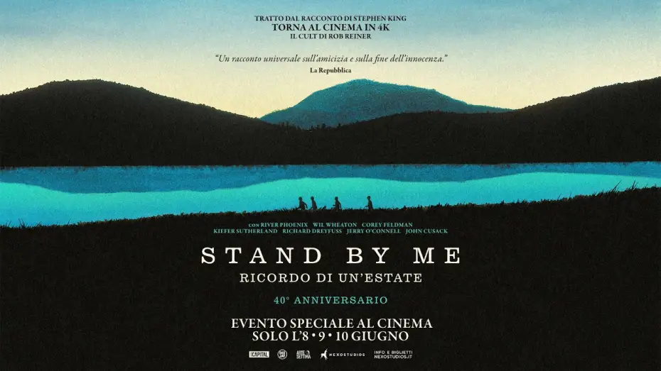 Watch film Stand by Me | STAND BY ME - RICORDO DI UN&rsquo;ESTATE - Al cinema solo l&rsquo;8, 9 e 10 giugno - TRAILER