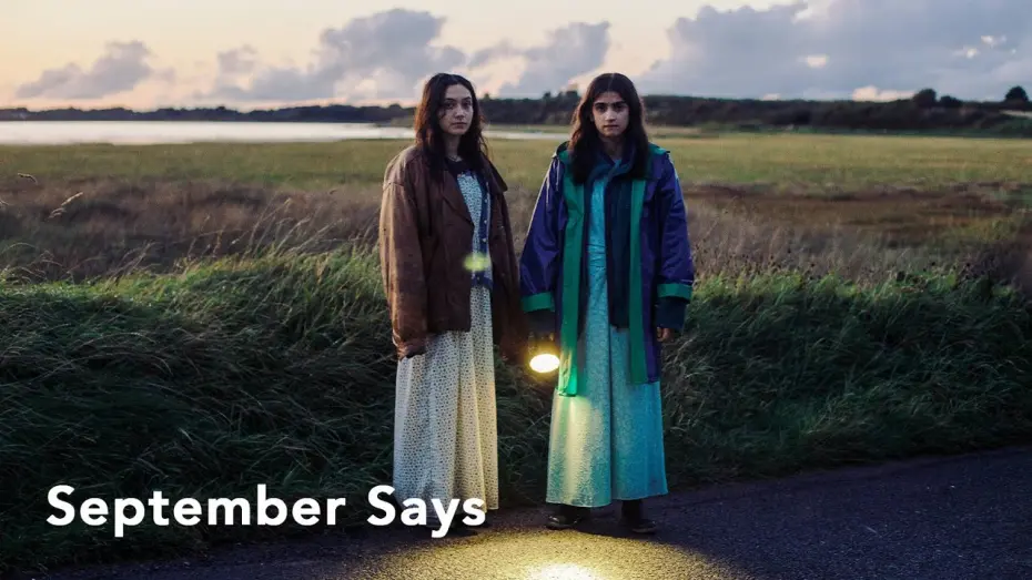 Watch film September Says | Official Clip