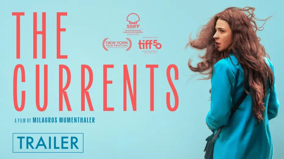 Watch film The Currents | The Currents &ndash; Official U.S. Trailer