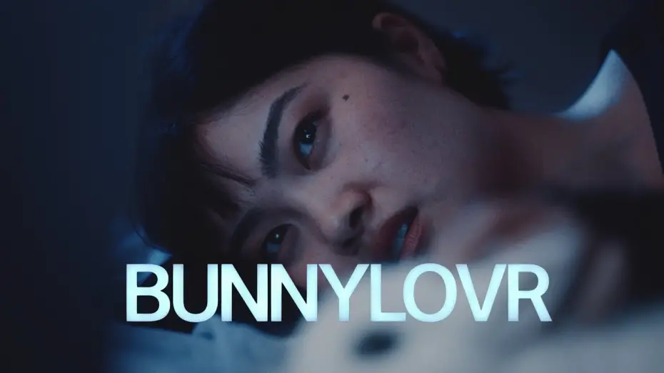 Watch film Bunnylovr | Official Trailer