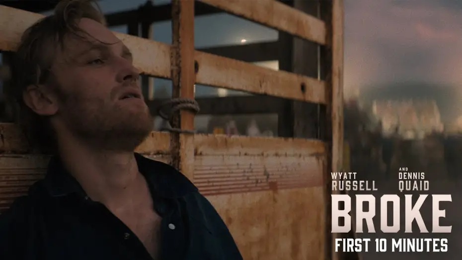 Watch film Broke | First 10 Minutes Extended Preview