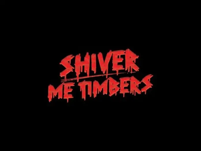 Watch film Shiver Me Timbers | UK Trailer 2