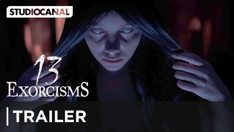 Watch film 13 Exorcisms | Offizieller Trailer