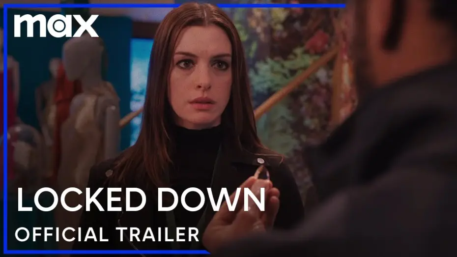 Watch film Locked Down | Official Trailer