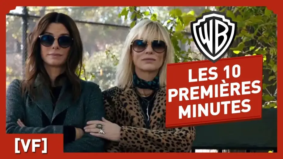Watch film Ocean's Eight | Ocean's 8 - Regardez les 10 premi&egrave;res minutes du film !