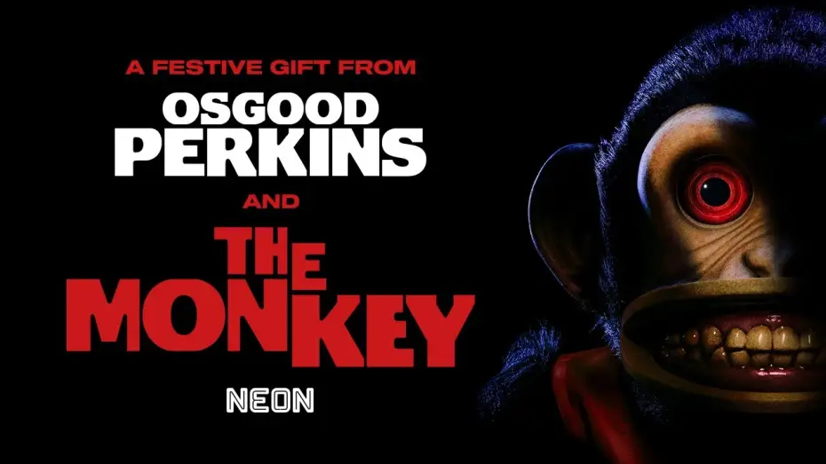 Watch film The Monkey | A Festive Gift from Osgood Perkins and The Monkey