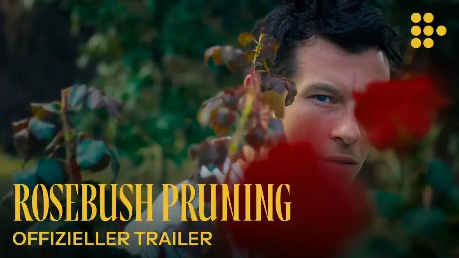 Watch film Rosebush Pruning | ROSEBUSH PRUNING | Offizieller Trailer | Ab 23. April im Kino