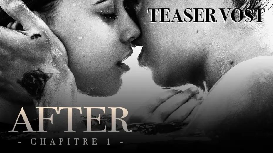 Watch film After | AFTER, CHAPITRE 1 - Teaser VOST