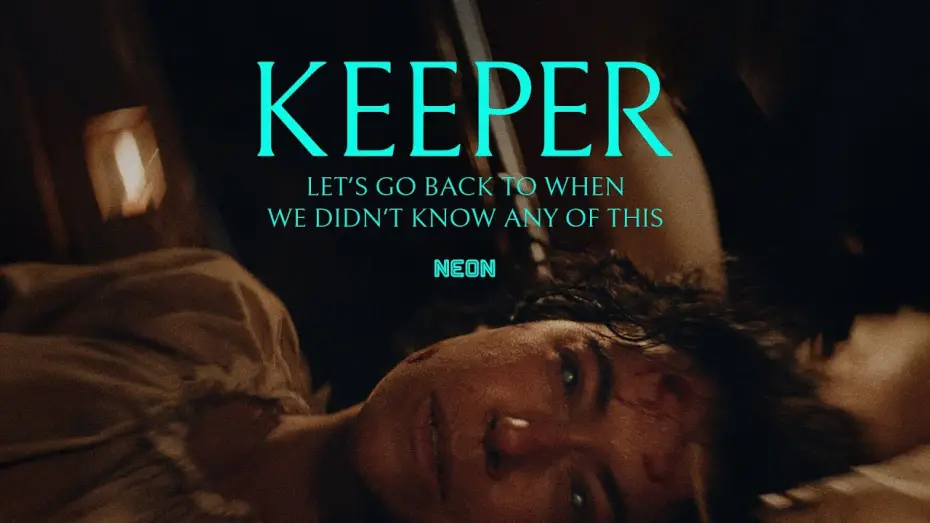Watch film Keeper | Let's go back to when we didn't know any of this.