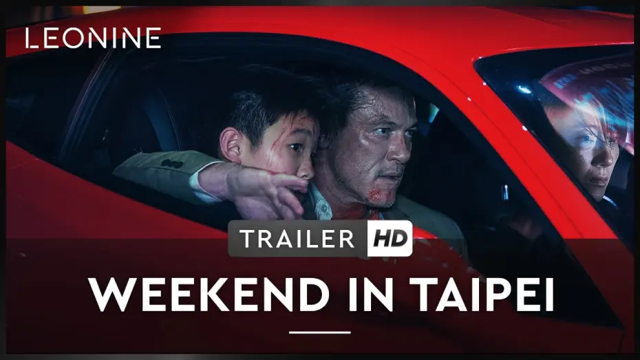 Watch film Weekend in Taipei | Weekend in Taipei - Trailer (deutsch/german; FSK 12)