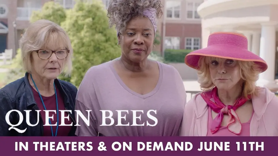 Watch film Queen Bees | Queen Bees | New Trailer | In Theaters & On Demand June 11th