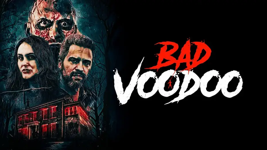 Watch film Bad Voodoo | Trailer