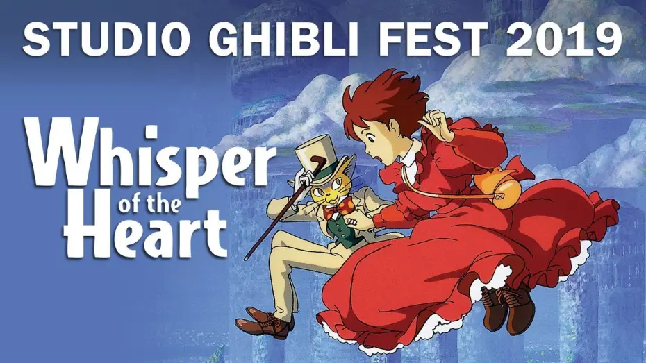 Watch film Whisper of the Heart | Studio Ghibli Fest 2019 Trailer