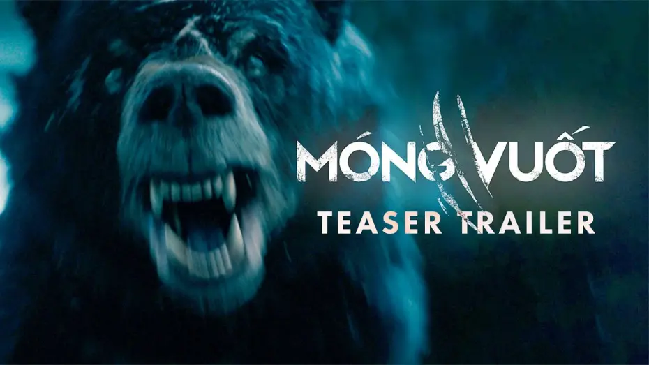 Watch film Claws | M&Oacute;NG VUỐT TEASER TRAILER - KC: 05.04.2024