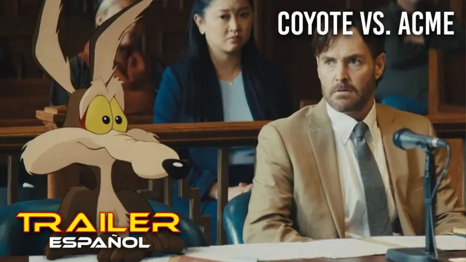 Watch film Coyote vs. Acme | Coyote vs. Acme - Tr&aacute;iler espa&ntilde;ol