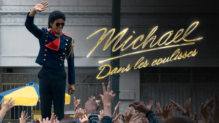 Watch film Michael | MICHAEL - Featurette "Dans les coulisses" VOST [Au cin&eacute;ma le 22 avril]