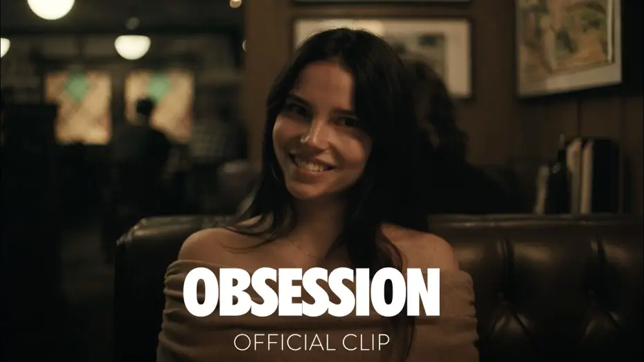 Watch film Obsession | "Nice Date" Official Clip