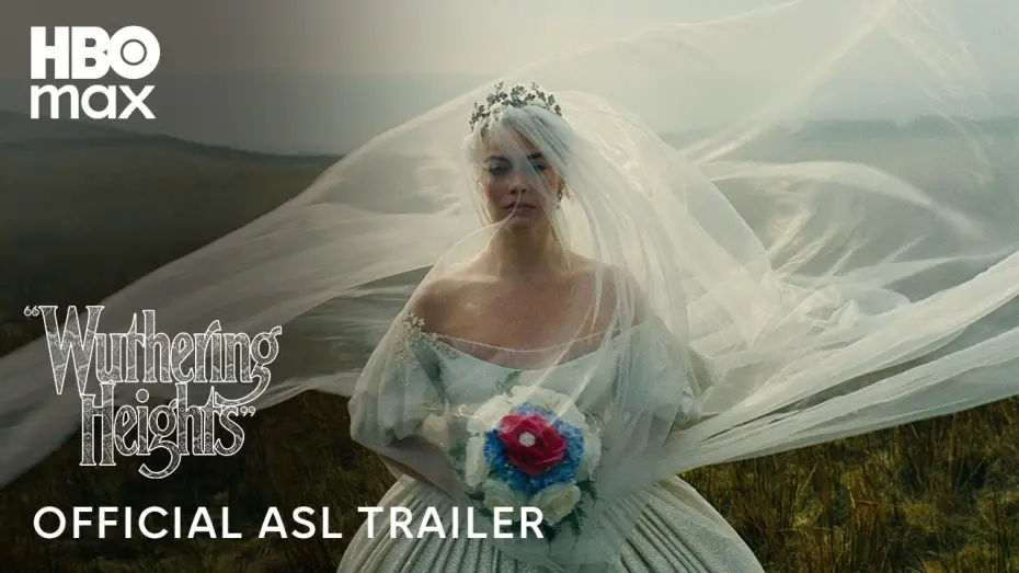 Watch film &ldquo;Wuthering Heights&rdquo; | American Sign Language Trailer
