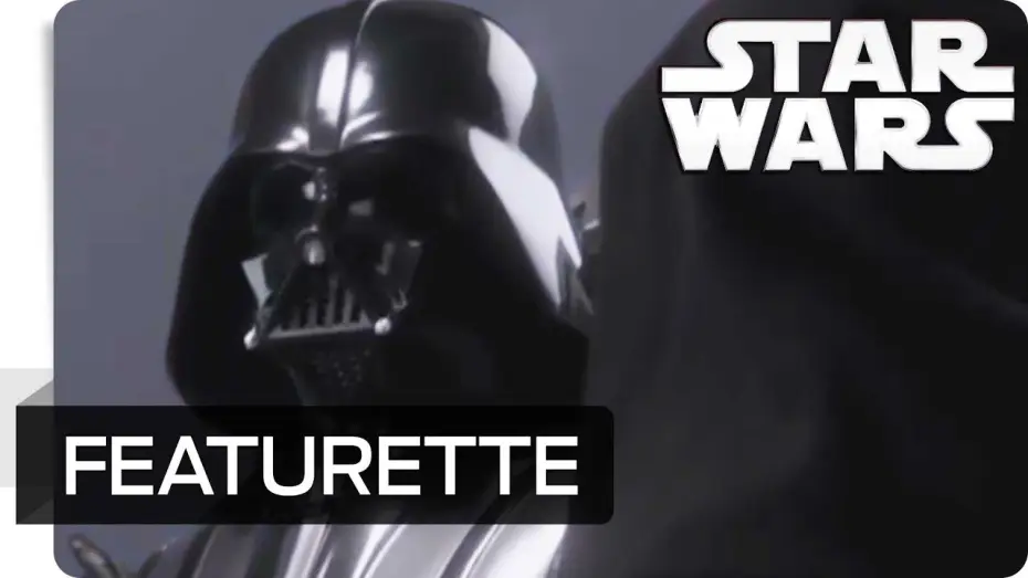 Watch film Star Wars: Episode III - Revenge of the Sith | Featurette: Die R&uuml;ckkehr des Darth Vader