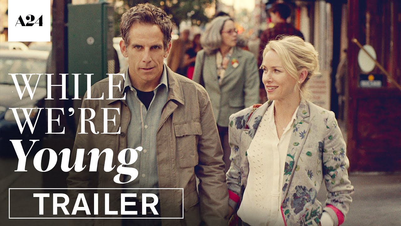 Watch film While We're Young | Official Trailer