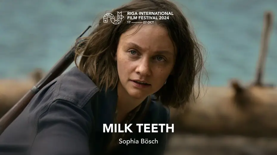 Watch film Milk Teeth | MILK TEETH Trailer | RIGA IFF 2024