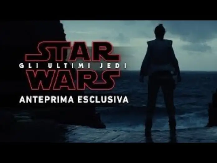 Watch film Star Wars: The Last Jedi | Star Wars: Gli Ultimi Jedi - Anteprima esclusiva