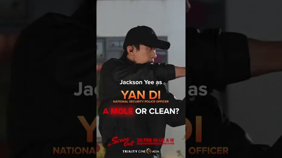 Watch film Scare Out | Jackson Yee as Yan Di in SCARE OUT. Is he a mole or clean?