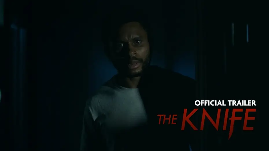 Watch film The Knife | Official Trailer