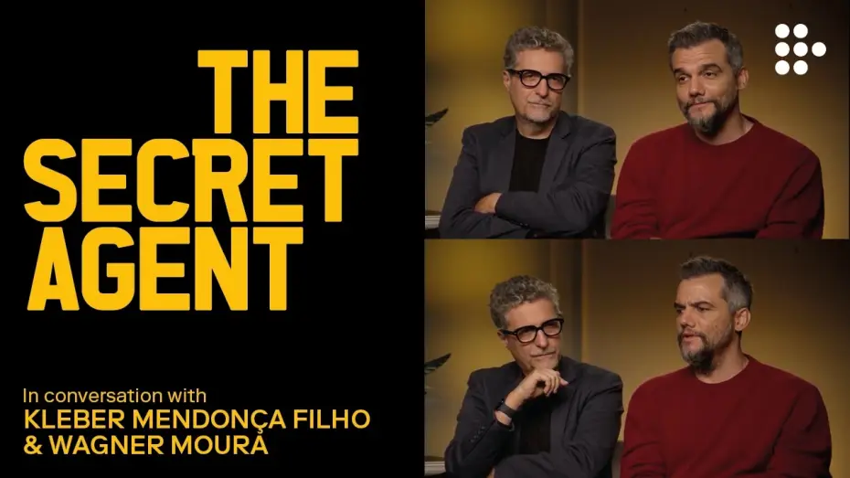 Watch film The Secret Agent | In Conversation With Kleber Mendon&ccedil;a Filho and Wagner Moura