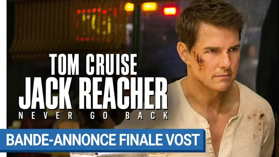 Watch film Jack Reacher: Never Go Back | JACK REACHER : NEVER GO BACK - Bande-annonce finale VOST [au cin&eacute;ma le 19 octobre 2016]
