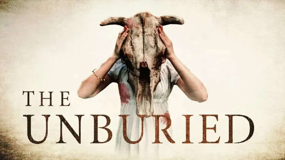 Watch film The Unburied | Official Trailer