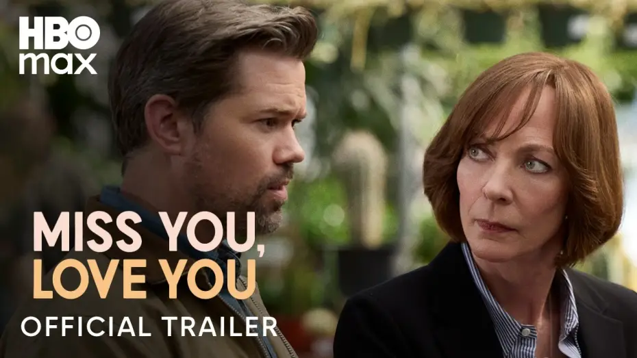 Watch film Miss You, Love You | Official Trailer