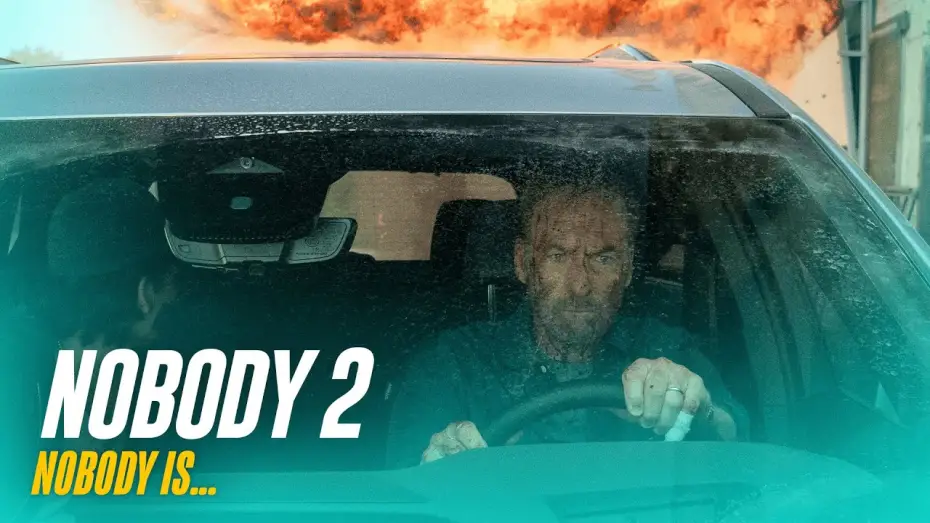 Watch film Nobody 2 | Nobody Is...