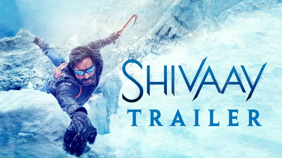 Watch film Shivaay | Shivaay | Official Trailer | Ajay Devgn