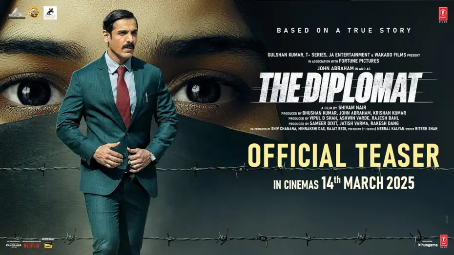 Watch film The Diplomat | THE DIPLOMAT (OFFICIAL TEASER) JOHN ABRAHAM | SADIA KHATEEB | SHIVAM NAIR | BHUSHAN KUMAR