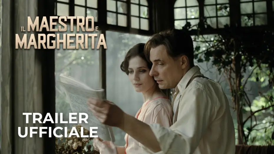 Watch film The Master and Margarita | IL MAESTRO E MARGHERITA | Trailer ufficiale dal 19 giugno