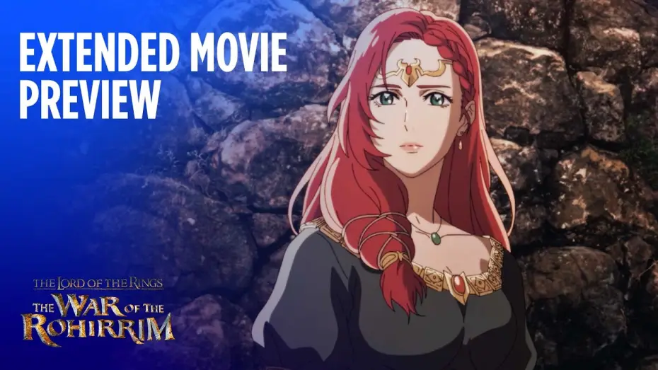 Watch film The Lord of the Rings: The War of the Rohirrim | Extended Movie Preview