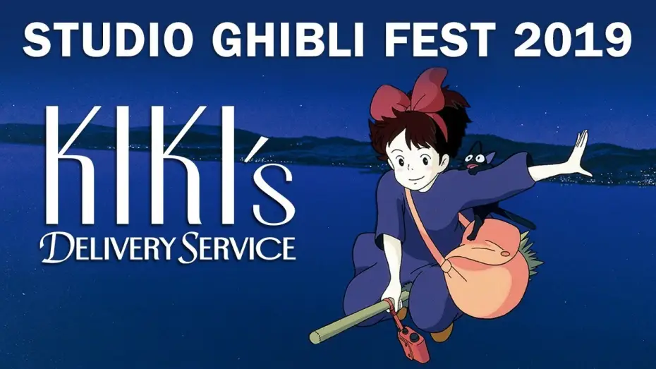 Watch film Kiki's Delivery Service | Ghibli Fest 2019 Trailer