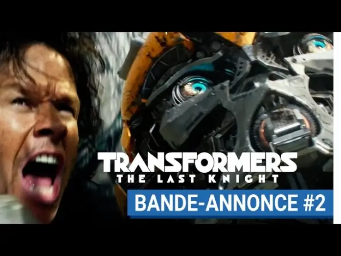 Watch film Transformers: The Last Knight | Bande-annonce #2 VF