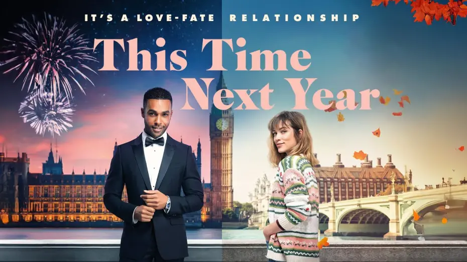 Watch film This Time Next Year | UK Trailer
