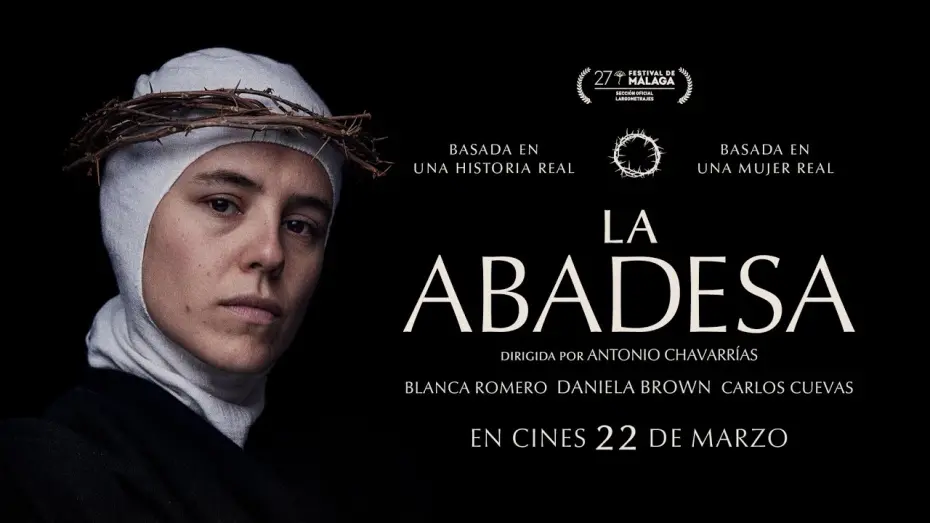Watch film The Abbess | Trailer: La abadesa - Estreno 22 Marzo