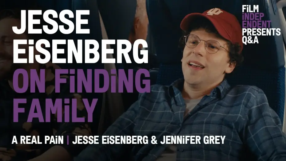 Watch film A Real Pain | Jesse Eisenberg&rsquo;s Journey Across Generations | A Real Pain Q&A