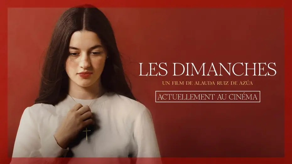 Watch film Sundays | LES DIMANCHES | Actuellement au cin&eacute;ma