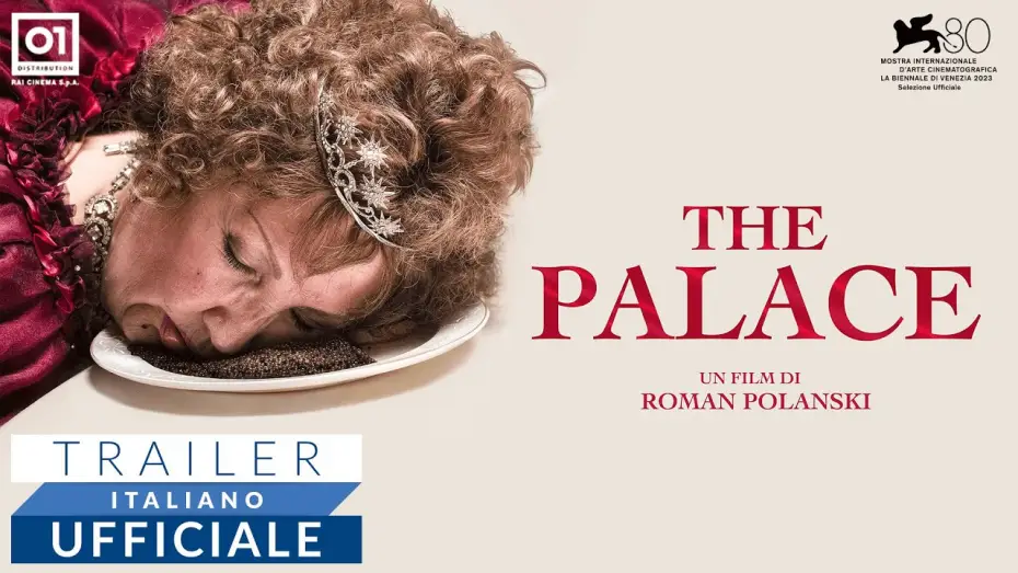 Watch film The Palace | THE PALACE di Roman Polanski (2023) - Trailer Ufficiale HD