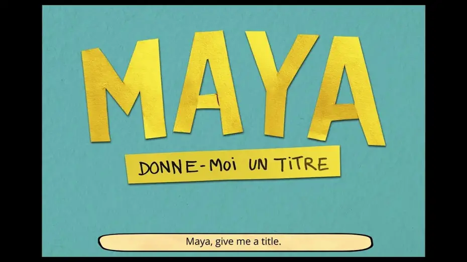 Watch film Maya, Give Me a Title | Official Trailer